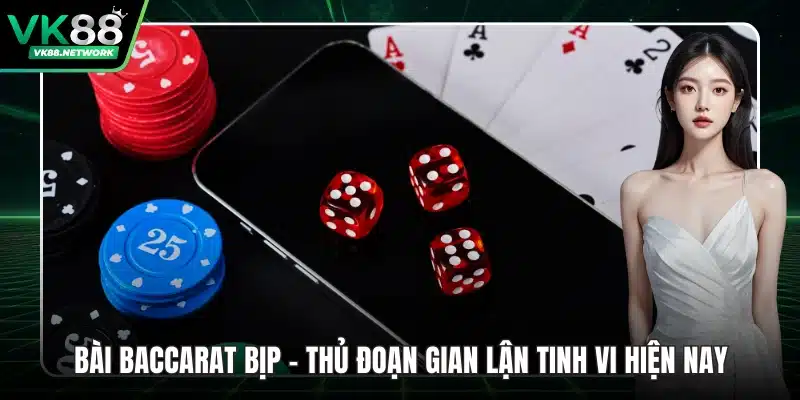 bài Baccarat bịp