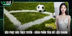 kèo phạt góc trực tuyến