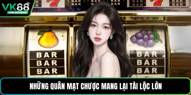 Những quân mạt chược mang lại tài lộc lớn