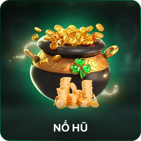 nổ hũ