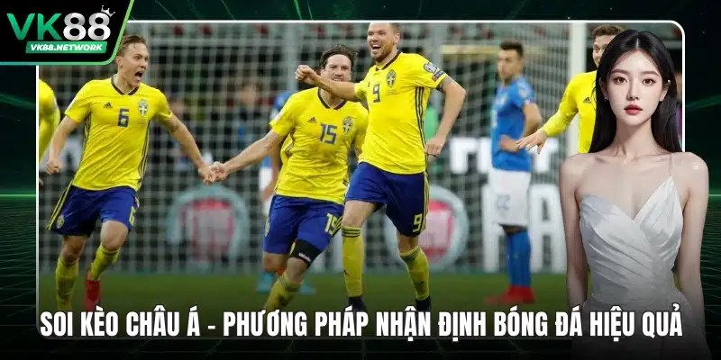 soi kèo châu á